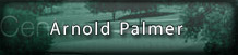 Arnold Palmer